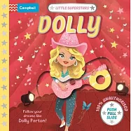 Little Superstars: Dolly: The Inspiring Story of Dolly Parton