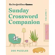 New York Times Games Sunday Crossword Companion Volume 1: 200 Puzzles