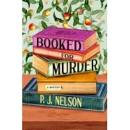 Booked for Murder: An Old Juniper Bookshop Mystery