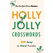 New York Times Games Holly Jolly Crosswords: 200 Easy to Hard Puzzles