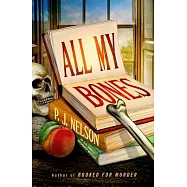 All My Bones: An Old Juniper Bookshop Mystery