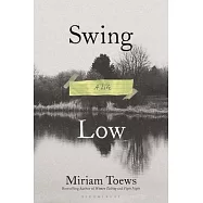 Swing Low: A Life