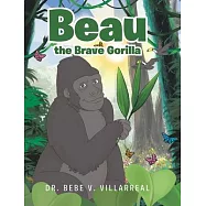 Beau the Brave Gorilla
