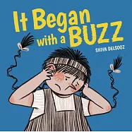 It Began with a Buzz