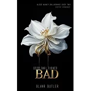 Good Girl Turned Bad