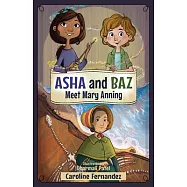 ASHA and Baz Meet Mary Anning: Volume 6