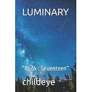 Luminary: "Book: Seventeen"