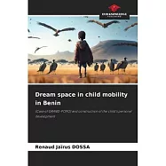 Dream space in child mobility in Benin