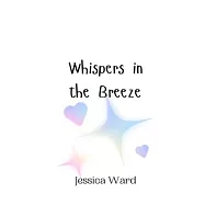 Whispers in the Breeze
