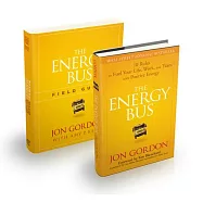The Energy Bus: 10 Rules to Fuel Your Life, Work, and Team with Positive Energy Bundle