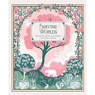Fairytale Worlds: Coloring Book