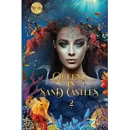 Queens in Sandcastles 2