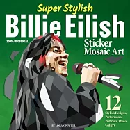 Super Stylish Billie Eilish Sticker Mosaic Art: 12 Stylish Designs, Performance Portraits, Photo Gallery