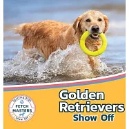 Golden Retrievers Show Off