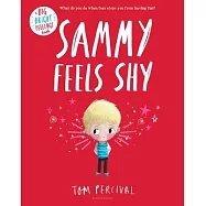 Sammy Feels Shy