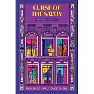 Curse of the Savoy: A Priscilla Tempest Mystery, Book 4