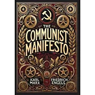 The Communist Manifesto (Collector&rsquo;s Edition) (Laminated Hardback with Jacket)