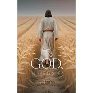 God, in Every Step