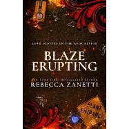 Blaze Erupting: (Previously published as a 1001 Dark Nights novella)