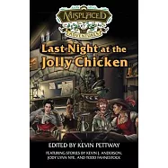 Last Night at the Jolly Chicken
