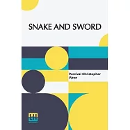 Snake And Sword