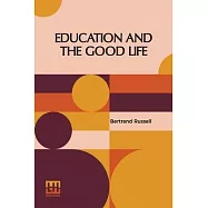 Education And The Good Life