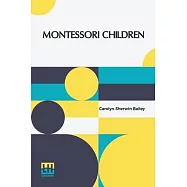 Montessori Children