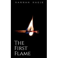 The First Flame