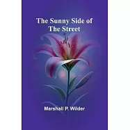 The Sunny Side of the Street