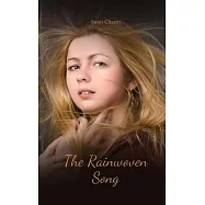 The Rainwoven Song