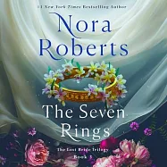 The Seven Rings: The Lost Bride Trilogy, Book 3