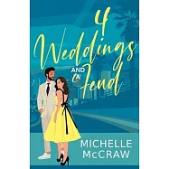 4 Weddings and a Feud
