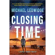 Closing Time: A Thriller