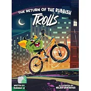 The Return of the Rubbish Trolls: The Sequel to The Tale of the Trolls
