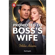 Promoted to Boss’s Wife
