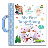 Disney Baby: My First Take-Along Stories