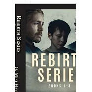 Rebirth Series - Books 1-3