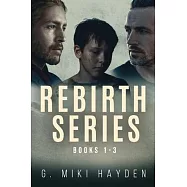 Rebirth Series - Books 1-3