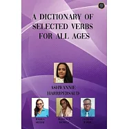 A Dictionary of Selected Verbs for All Ages