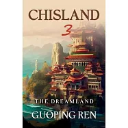CHISLAND 3 The Dreamland