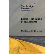 Legal Rights and Moral Rights