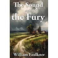 The Sound and the Fury
