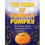 The Wish of Pumpkin Pumpky