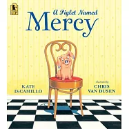 A Piglet Named Mercy