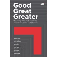 Good, Great, Greater: Measuring What Matters on the Journey to Level 5 Multiplication