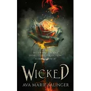 Wicked: Fallen Messengers Short Story Collection