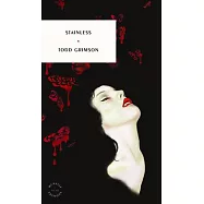 Stainless: A Modern Romance