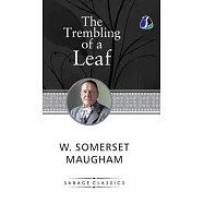 The Trembling of a Leaf: Little Stories of the South Sea Islands (Hardcover Library Edition)