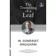 The Trembling of a Leaf: Little Stories of the South Sea Islands