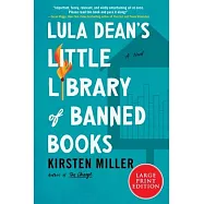 Lula Dean’s Little Library of Banned Books